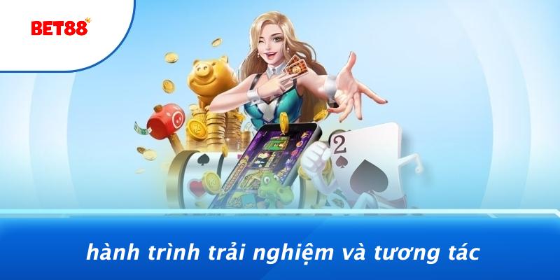 Hành Trình Trải Nghiệm Và Tương Tác