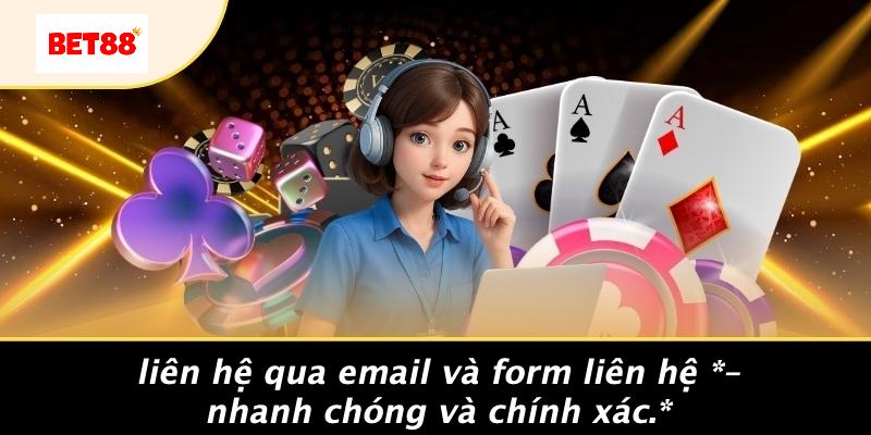 Liên Hệ Qua Email Và Form Liên Hệ – Nhanh Chóng Và Chính Xác