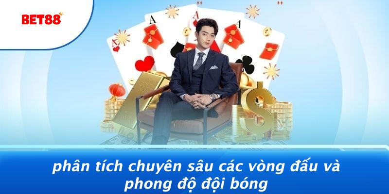 Phân Tích Chuyên Sâu Các Vòng Đấu Và Phong Độ Đội Bóng